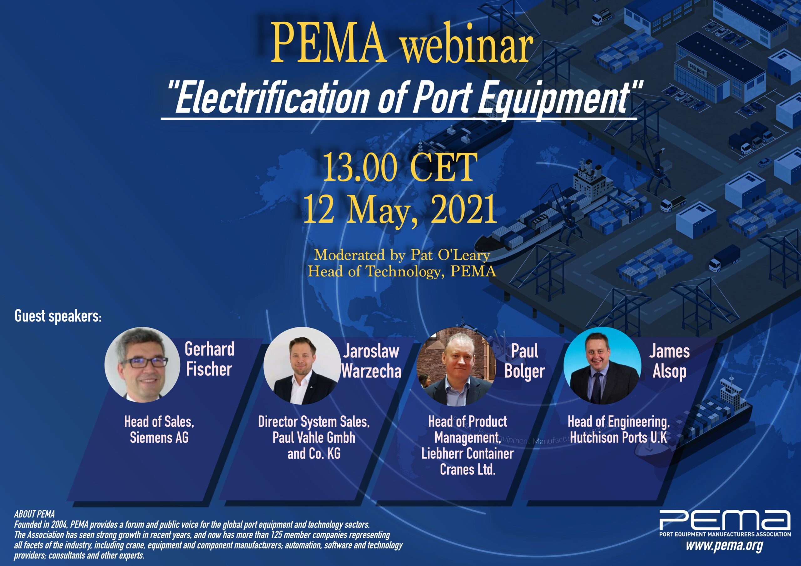 (PEMA) is hosting a webinar that will explore the benefits and challenges associated with the growing pace of the electrification of equipment in the global ports and terminals sector